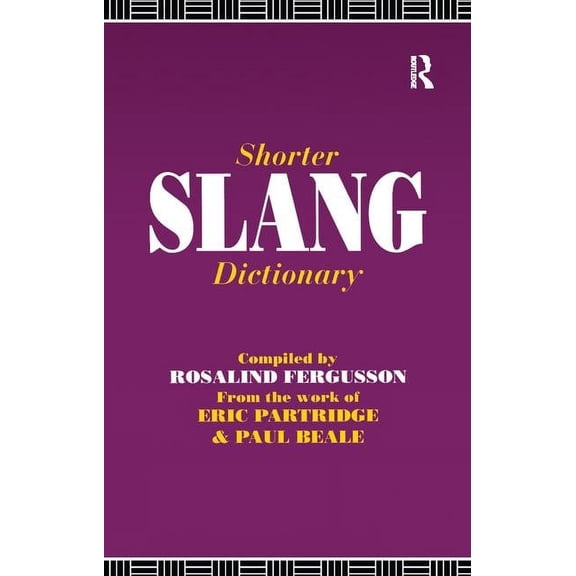 Shorter Slang Dictionary, (Hardcover)