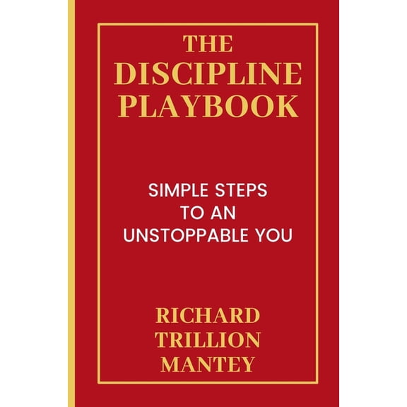 The Discipline Playbook, (Paperback)