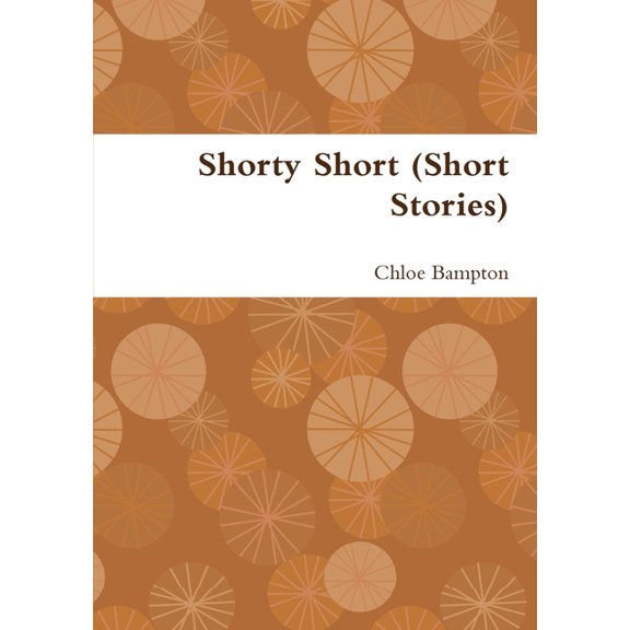 Shorty Short (Short Stories), (Paperback)