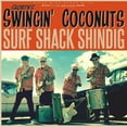 thumbnail image 1 of Shorty's Swingin' Coconuts - Surf Shack Shindig - Music & Performance - Vinyl, 1 of 1