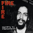 thumbnail image 1 of Shorty the President - Fire Fire - Music & Performance - CD, 1 of 4