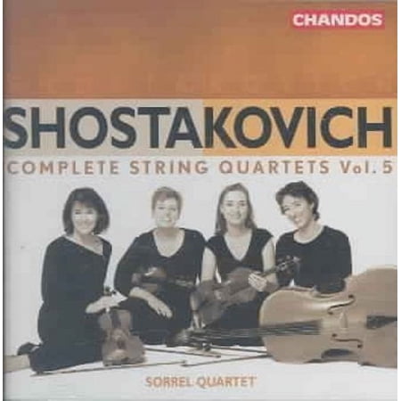 Shostakovich: Complete String Quartets Vol. 5 - Sorrel Quartet / Chandos Audio CD 2004 / CHAN 10248