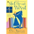 thumbnail image 1 of Pre-Owned Shot Through Velvet (Paperback) 045123250X 9780451232502, 1 of 1