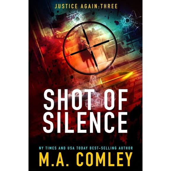 Justice Again Shot of Silence, Book 3, (Paperback)
