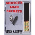 thumbnail image 1 of Shotgun Load Secrets, (Paperback), 1 of 1