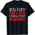 thumbnail image 1 of Shotput Track And Field Training Discus Throwing Shot Put T-Shirt, 1 of 4
