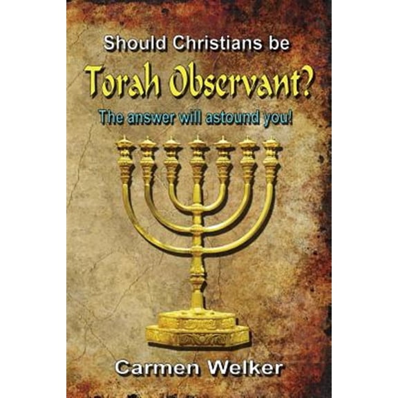Should Christians Be Torah Observant? (Paperback)