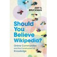 thumbnail image 1 of Should You Believe Wikipedia?, (Paperback), 1 of 1