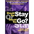 thumbnail image 1 of Pre-Owned Should You Stay or Should You Go? Compelling Questions and Insights to help you make that difficult relationship decision (Paperback) 0972513094 9780972513098, 1 of 1