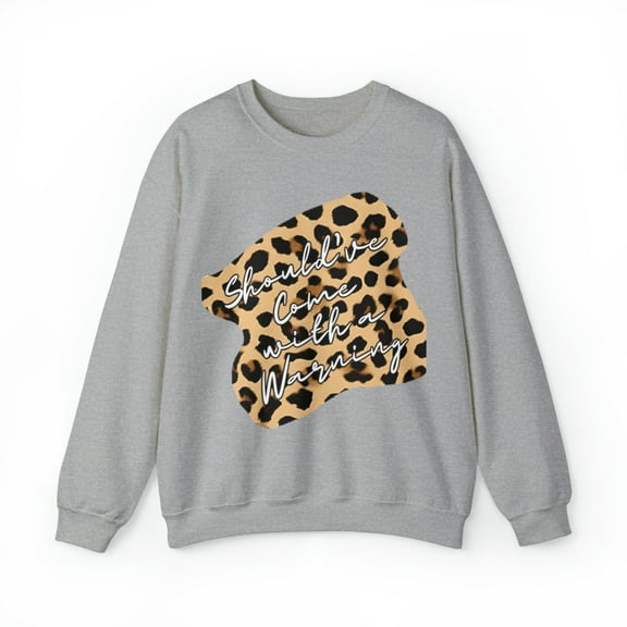 Should've Come with a Warning Unisex Heavy Blend™ Crewneck Sweatshirt