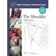 thumbnail image 1 of Master Techniques in Orthopaedic Surgery: Master Techniques in Orthopaedic Surgery: Shoulder (Hardcover), 1 of 1