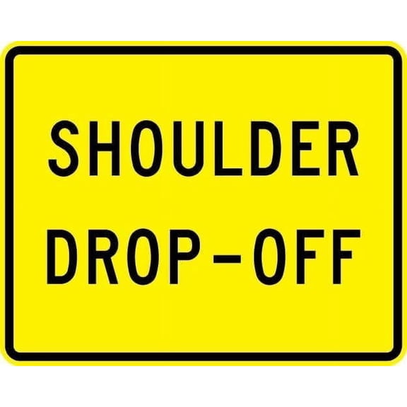 Shoulder Drop Off (plaque) Traffic Warning Metal Tin Sign - 12x16 Inch - Caution Safety Security Indoor & Outdoor Home Office Work