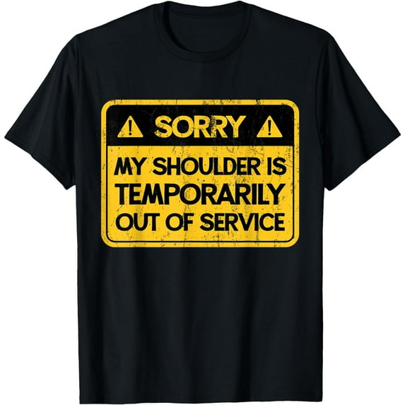 Shoulder Surgery Recovery Mode Broken Dislocated Shoulder T-Shirt