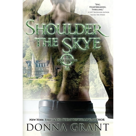 Skye Druids Shoulder the Skye, Book 2, (Paperback)
