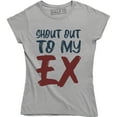 thumbnail image 1 of Shout Out To My Ex Motivation Inspire Better Myself Proud Pride T-Shirt, 1 of 4