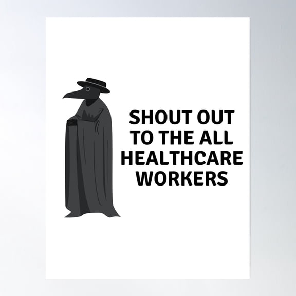 Shout Out To The All Healthcare Workers Poster Wall Art, Modern Wall Decor, 8x12 UNFRAMED