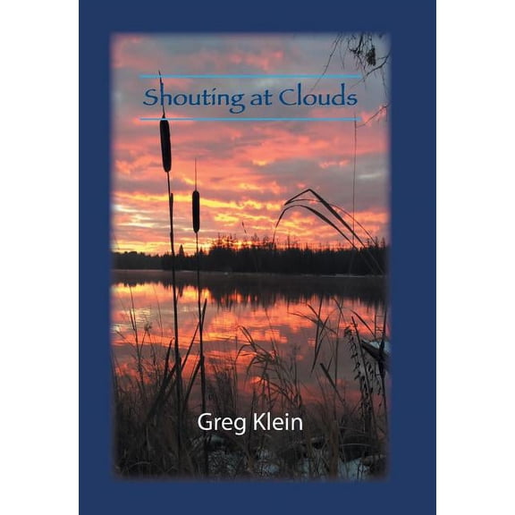 Shouting at Clouds (Hardcover)