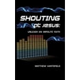 thumbnail image 1 of Pre-Owned Shouting at Jesus: Unleash An Impolite Faith Paperback, 1 of 1