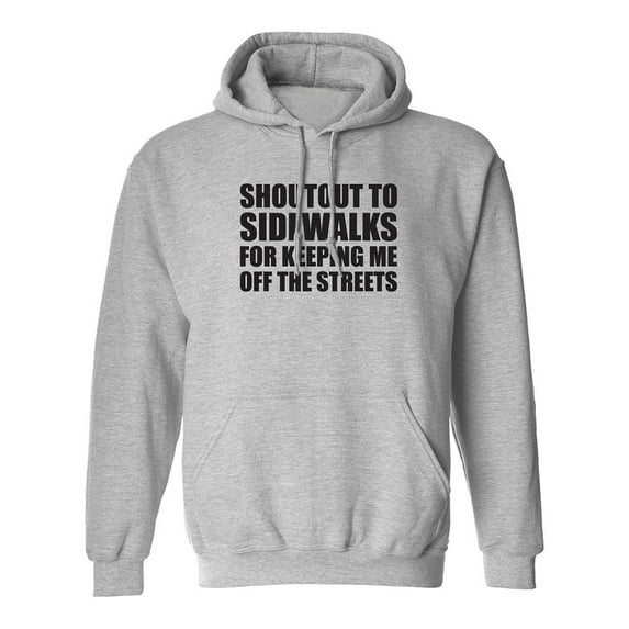 Shoutout To Sidewalks Adult Hooded Sweatshirt