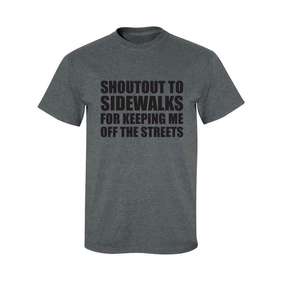 Shoutout To Sidewalks Adult Short Sleeve T-shirt