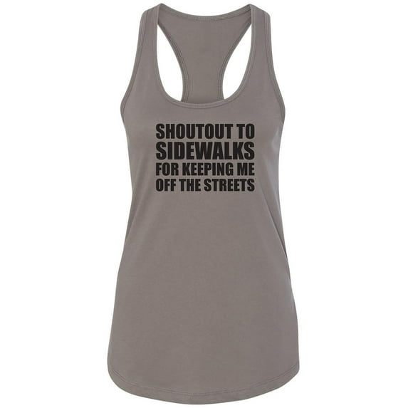Shoutout To Sidewalks Racerback Tank