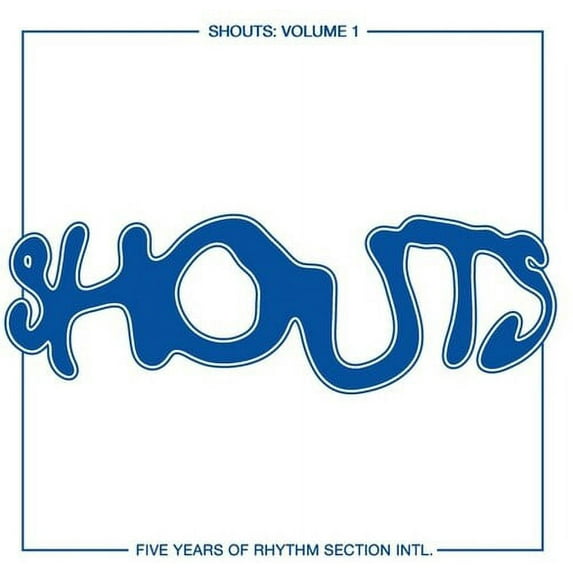 Various Artists - Shouts: Volume 1 Five Years of Rhythm Section Intl (Various Artists) - Music & Performance - Vinyl