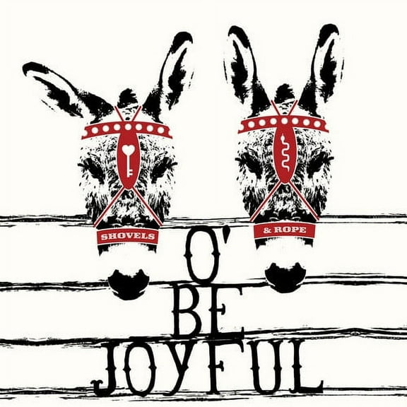 Shovels & Rope - O' Be Joyful - 10th Anniversary Edition - Music & Performance - Vinyl