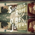 thumbnail image 1 of Shovels & Rope - O Be Joyful - Music & Performance - Vinyl, 1 of 2