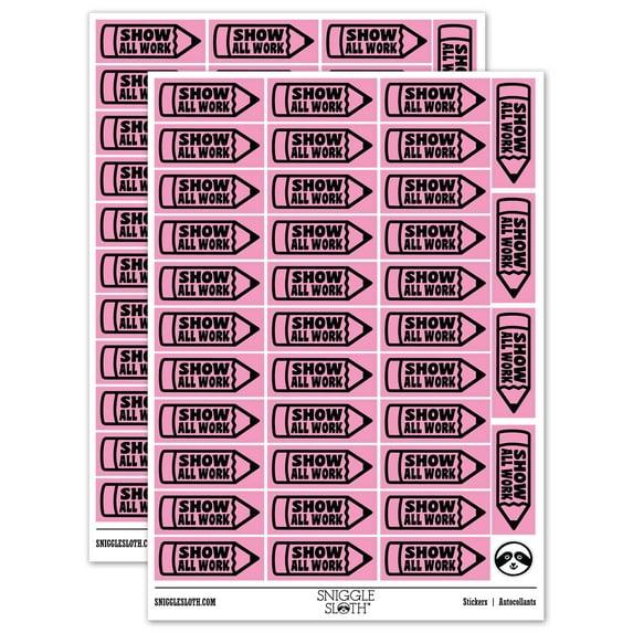 Show All Work Pencil School Teacher Sticker Set - Light Pink - Gloss Finish - 1.5" Small