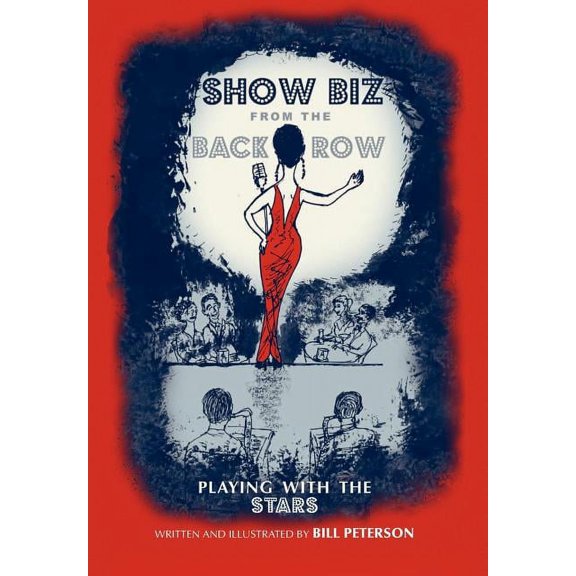 Show Biz from the Back Row, (Hardcover)