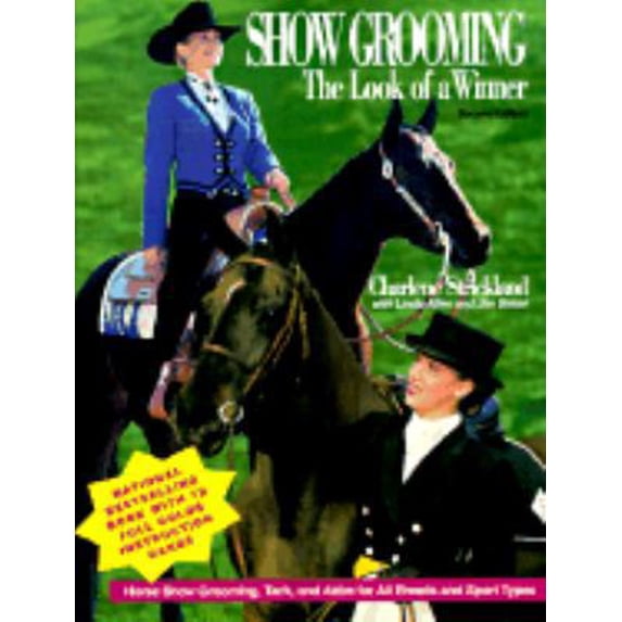 Pre-Owned Show Grooming the Look of a Winner-Second Edition (Paperback) 0914327577 9780914327578
