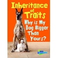 thumbnail image 1 of Show Me Science Inheritance of Traits: Why Is My Dog Bigger Than Your Dog?, (Paperback), 1 of 1