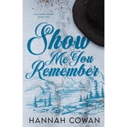 Show Me You Remember, (Paperback)