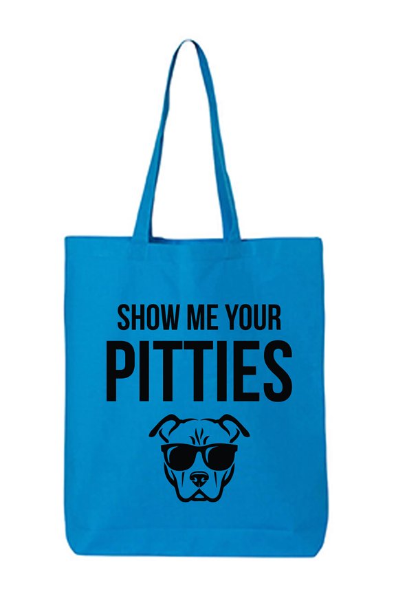 Show Me Your Pitties Cotton Canvas Tote Bag