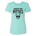 thumbnail image 1 of Show Me Your Pitties Womens crewneck tee, 1 of 3