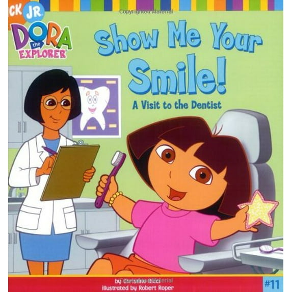 Pre-Owned Show Me Your Smile!: A Visit To The Dentist (Dora the Explorer (8x8)) Paperback - USED