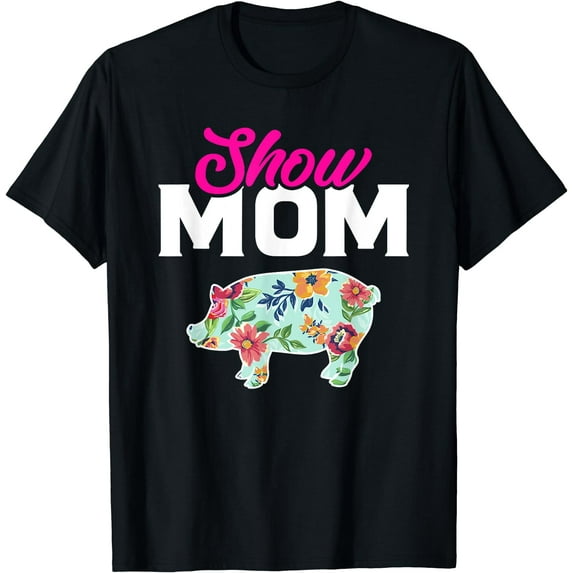 Show Mom Pig T-Shirt Black X-Large