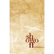 Show Off Anthology