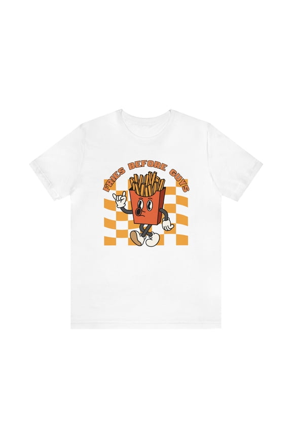 Show Your Sassy Side: Fries Before Guys T-shirt for Confident Ladies