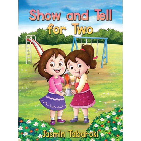 Pre-Owned Show and Tell for Two (Hardcover) 1643888277 9781643888279