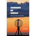 thumbnail image 1 of Showdown Am Nordkap: Eine Hurtigruten-AffÃ¤re, (Paperback), 1 of 1