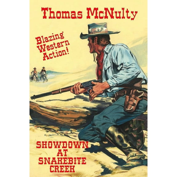 Showdown At Snakebite Creek
