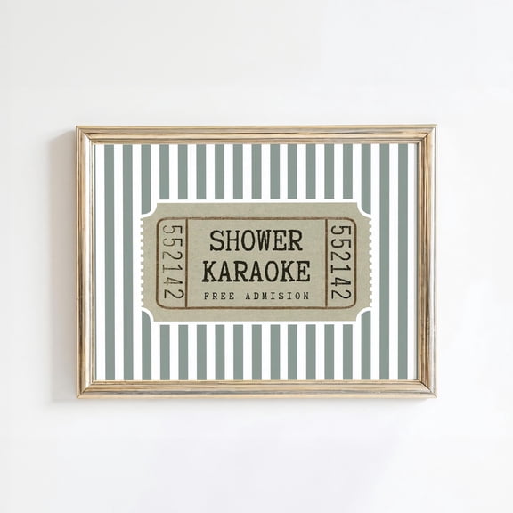 Shower Karaoke Admit One Ticket Quirky Bathroom Poster Art, Unframed Poster