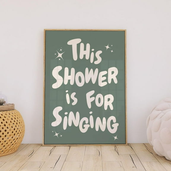 This Shower Is For Singing Print Bathroom Decor Trendy Sage Green Quote Wall Art Funny Shower Art Print Dorm Room Decor Disco Ball Poster Wall Art, Modern Wall Decor, 8x12 UNFRAMED