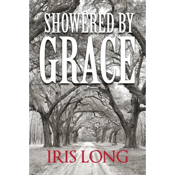 Showered By Grace (Paperback)