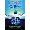 thumbnail image 1 of Showgirls, Teen Wolves, and Astro Zombies: A Film Critic's Year-Long Quest to Find the Worst Movie Ever Made, (Paperback), 1 of 1