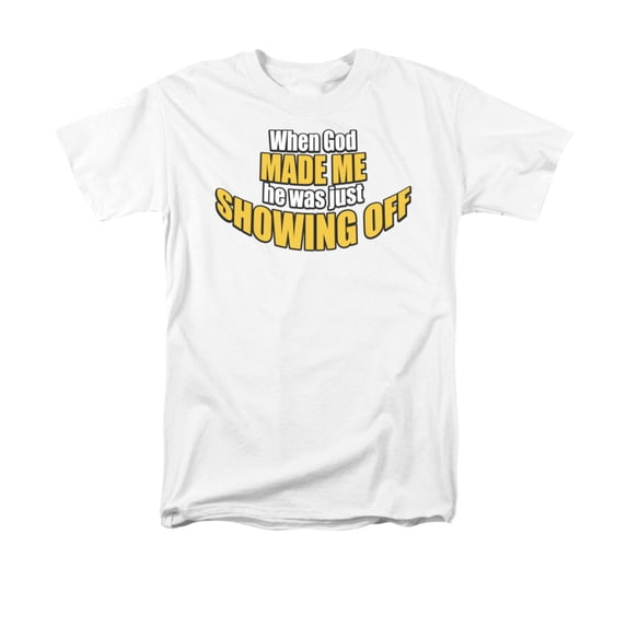 Showing Off Officially Licensed Adult T Shirt