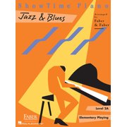 Showtime Piano Showtime Piano Jazz & Blues - Level 2a Beginner Jazz Blues Piano Sheet Music Book Easy Piano Songbook for Kids and Stud, Paperback