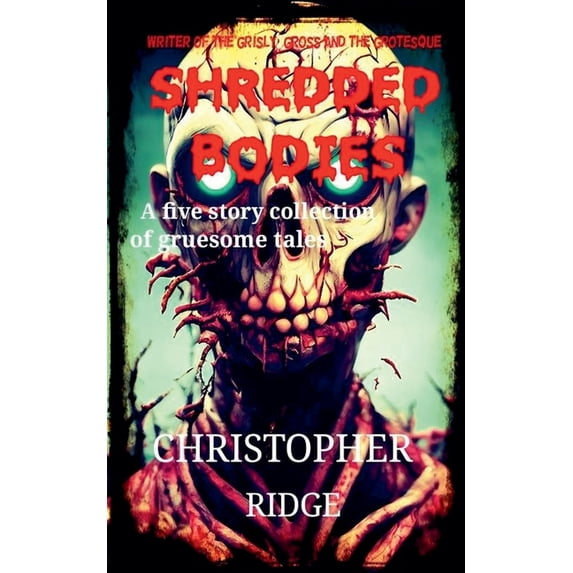 Shredded Bodies, (Paperback)