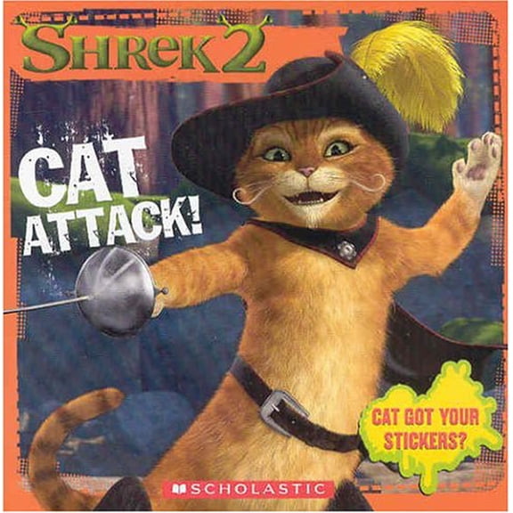 Pre-Owned Shrek 2: Cat Attack!;Shrek 2 (Scholastic Paperback) (Paperback) 0439538513 9780439538510